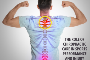 The Role of Chiropractic Care in Sports Performance and Injury Prevention